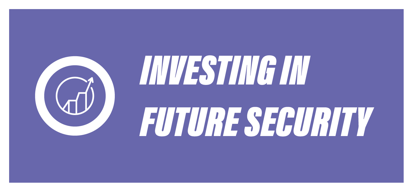 Investing in Future Security
