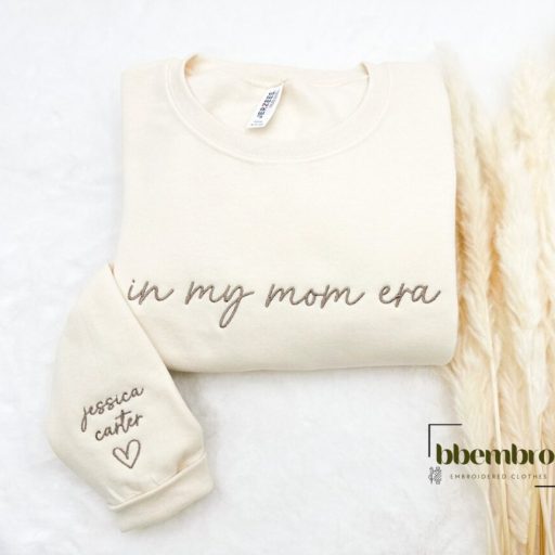 Embroidered In My Mom Era Custom Sweatshirt With Kids Names Gift for her Mom, Mother's Day
