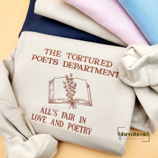 The Tortured Poets Department Embroidered Sweatshirt, Taylor TTPD Embroiderd TShirt, All is Fair Sweatshirt, Love and Poetry Sweatshirt Gift For Swifties