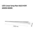 LED LINEAR LUMINI LED LINEAR LIGHT NAVI 6620 1200mm, 230V, 40W, 6000K, 4400lm, 120 °, 50000h, IP54, 1230x130x70, Ra> 80