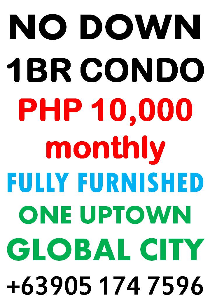 No Downpayment - Fully Furnished Condo - One Uptown Residence