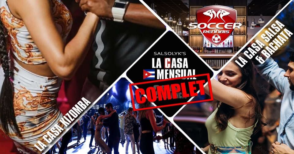 Soirée Salsa/Bachata/Kizomba "La Casa Mensual" (2 salles / 2 ambiances)