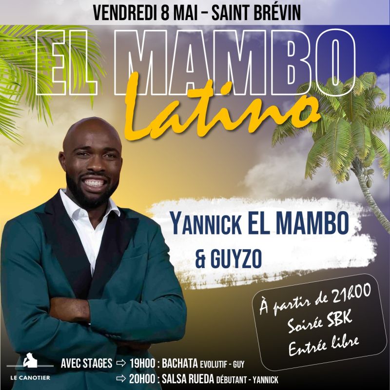 EL MAMBO Latino - LA Soirée SBK de Yannick EL MAMBO