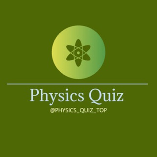 π·ππππππ ππππ β @physics_quiz_top