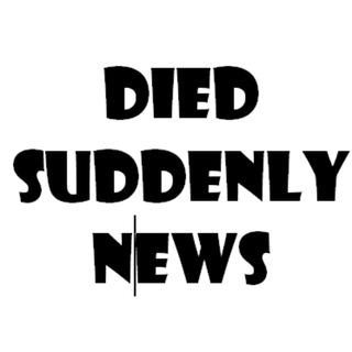 Died Suddenly News — @diedsuddenlynews