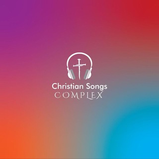 Christian Songs Complex — @christiansongscomplex