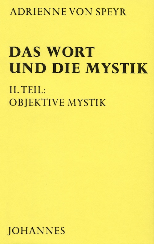 Das Wort und die Mystik II