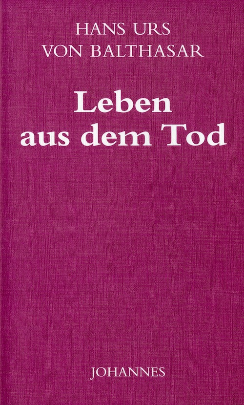 Leben aus dem Tod