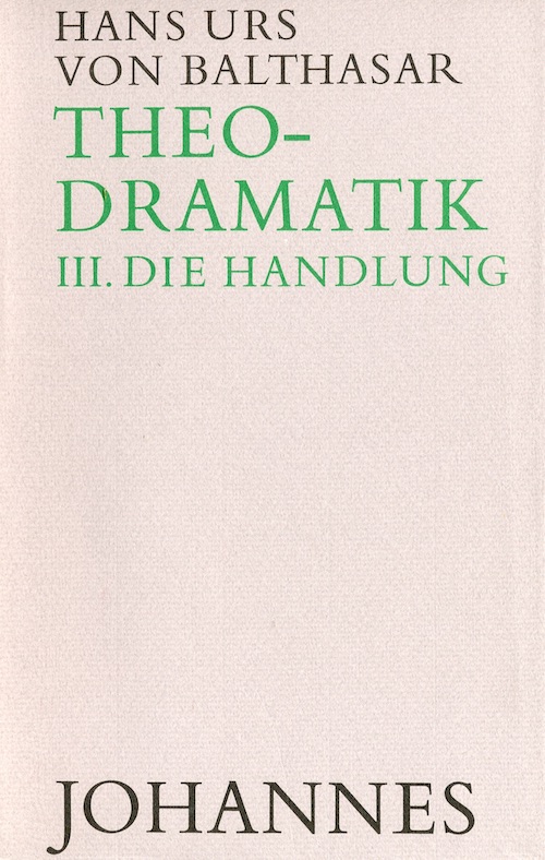 Theodramatik III