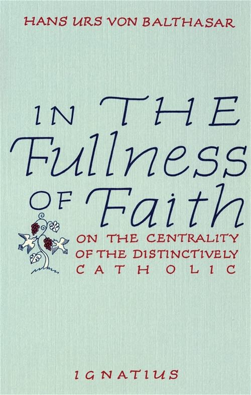 In the Fullness of Faith