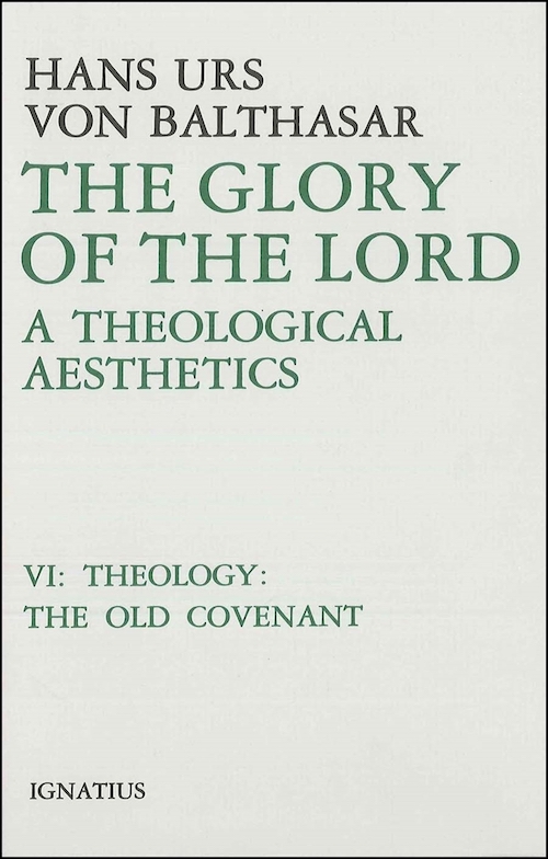 The Glory of the Lord. A Theological Aesthetics