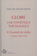 Gloire. Une esthétique théologique