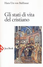 Gli stati di vita del cristiano