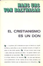 El cristianismo es un don