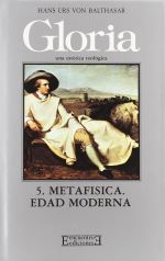 Gloria 5. Metafisica