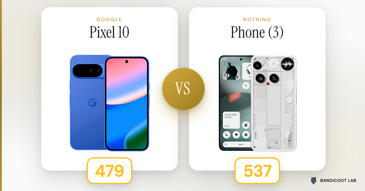 Google Pixel 10 vs Nothing Phone (3)