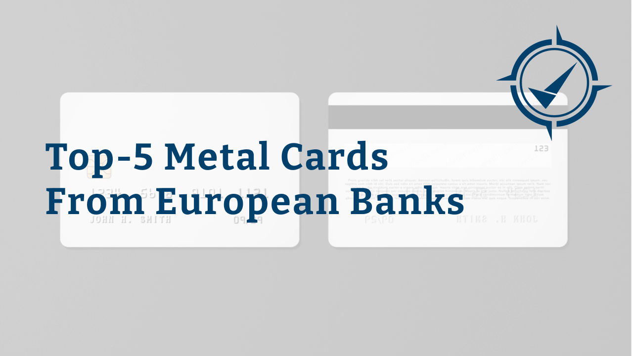 Metal credit cards and metal debit cards