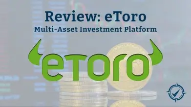 Detailed review of eToro trading platform & mobile apps.