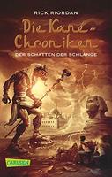 Carlsen Der Schatten der Schlange / Kane-Chroniken Bd.3, Taschenbuch von Rick Riordan, Carlsen, 978-3-551-31506-9
