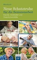Gütersloher Verlagshaus Neue Schatztruhe für die Seniorenarbeit, Taschenbuch von Rita Kusch, Gütersloher Verlagshaus, 978-3-579-06207-5