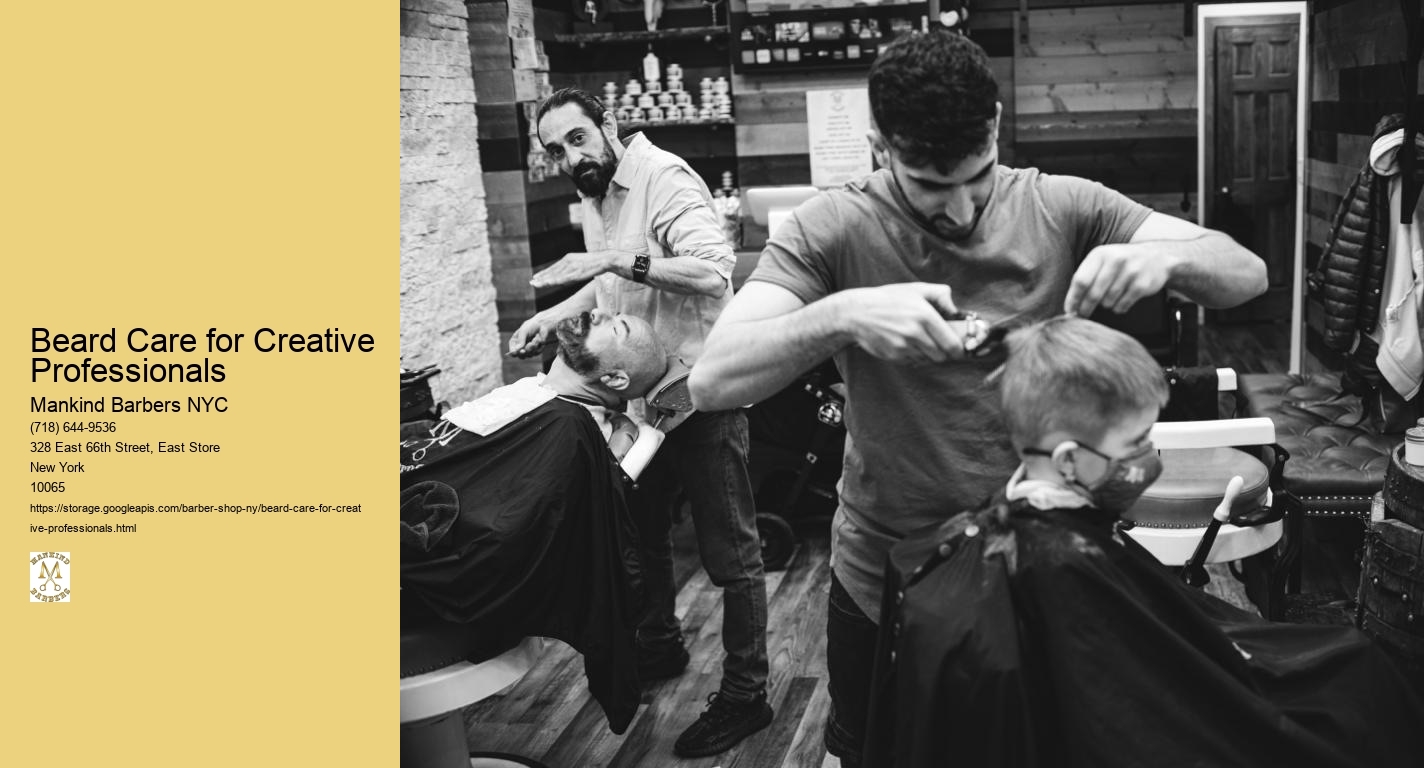 What are some recommended beard care practices for creative professionals who frequently attend client meetings or networking events?