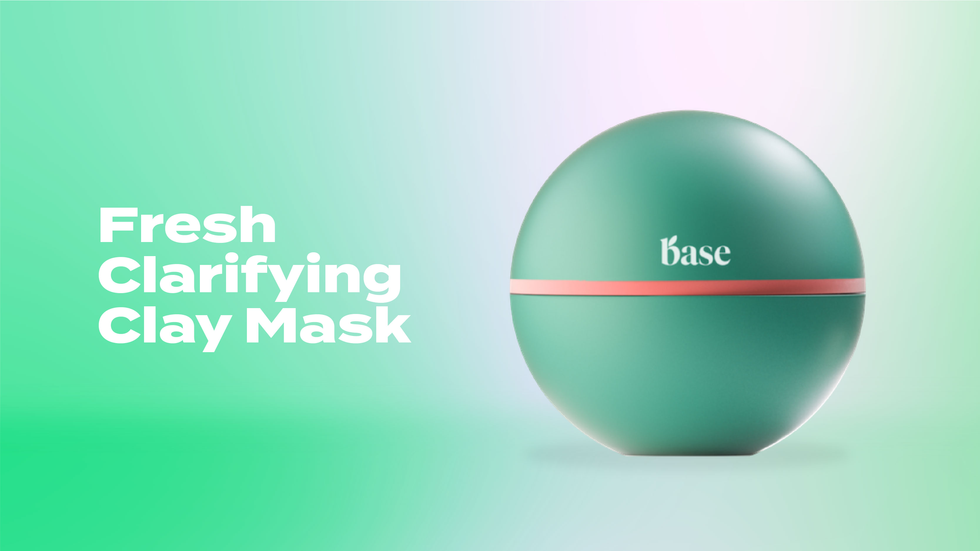 BASE fresh clarifying clay mask