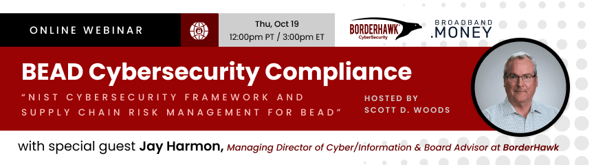 BEAD Cybersecurity Compliance Webinar Banner Image