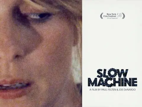 Slow Machine