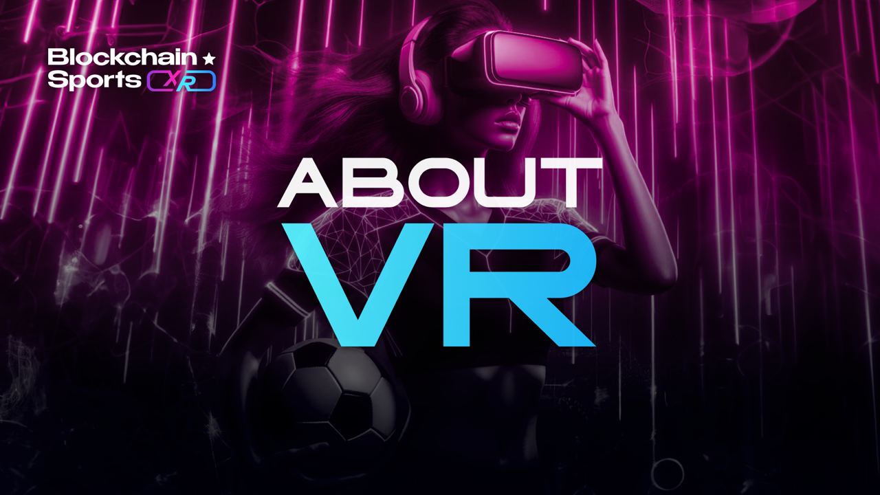 Dive into VR with Blockchain Sports XR Lab!