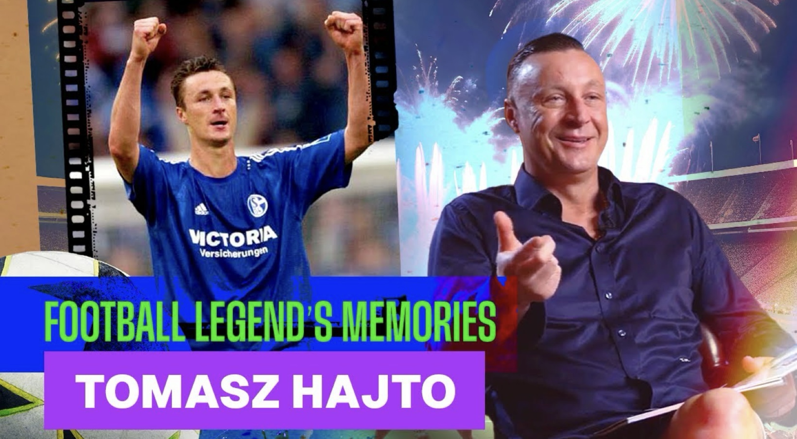 Featuring Football Legend Tomasz Hajto