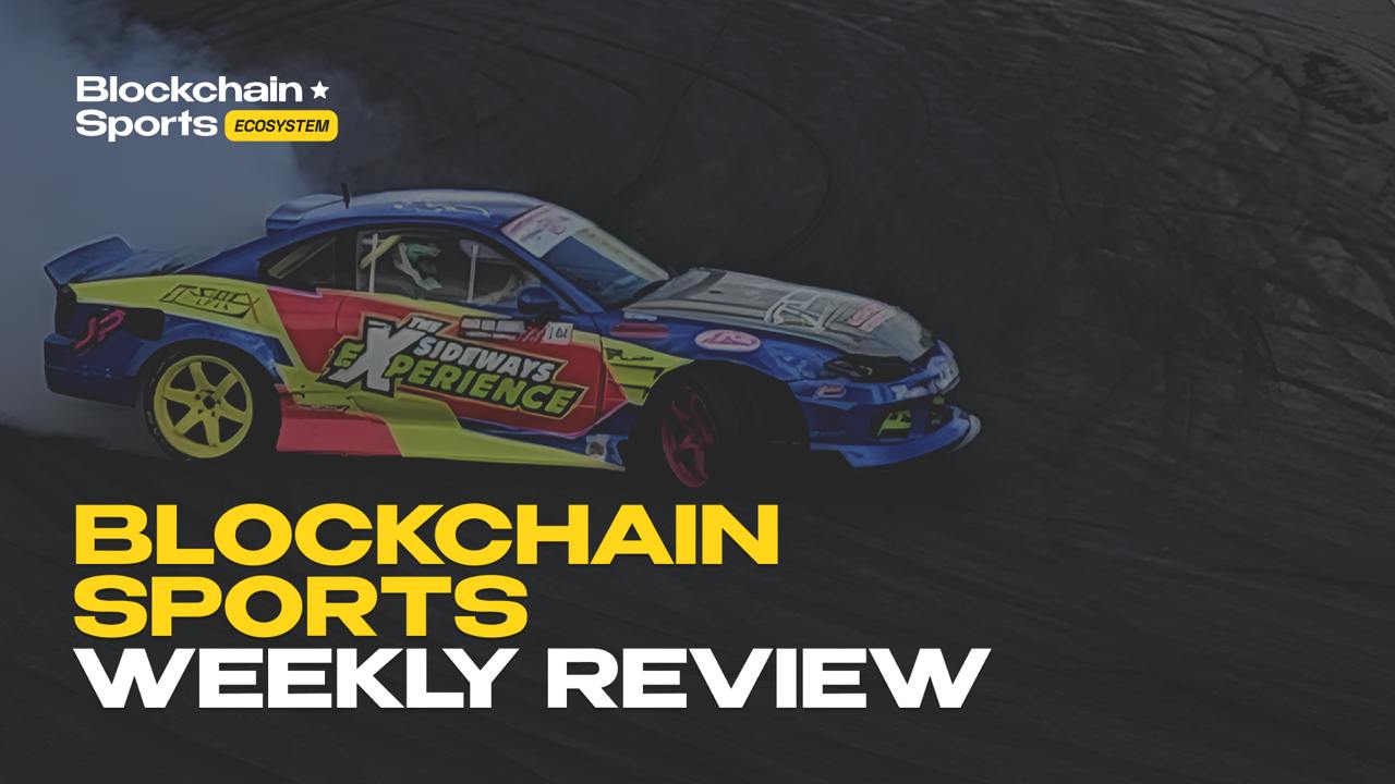 Weekly Recap: Blockchain Sports Ecosystem