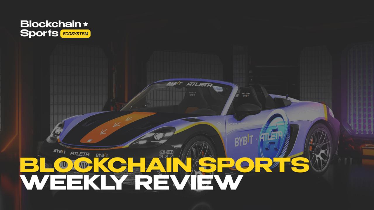 Weekly Recap: Blockchain Sports Ecosystem