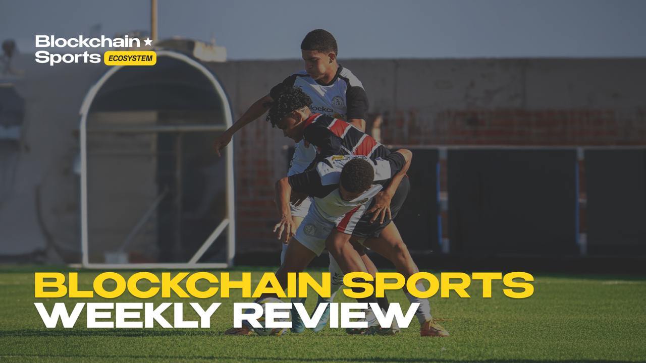 Weekly Recap: Blockchain Sports Ecosystem