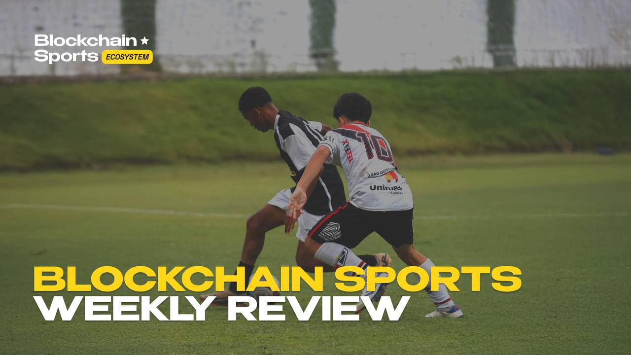 Weekly Recap: Blockchain Sports Ecosystem