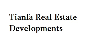 Tianfa Real Estate Developments