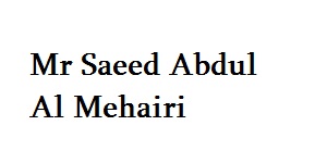 Mr Saeed Abdul Al Mehairi