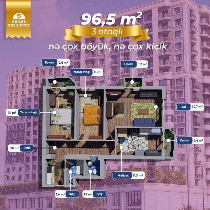 Bakı şəhərinin Shams Residence yaşayış kompleksində 96.5 m2 sahəsi olan 3-otaqlılar mənzillərin planlaşdırılması