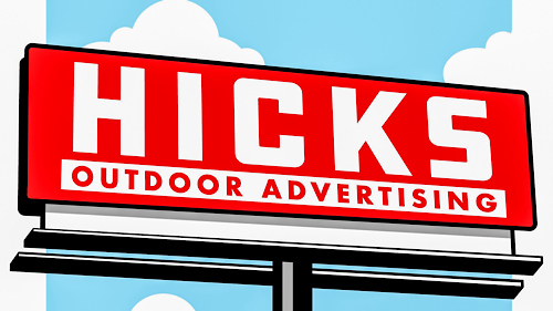HICKS OUTDOOR ADVERTISING