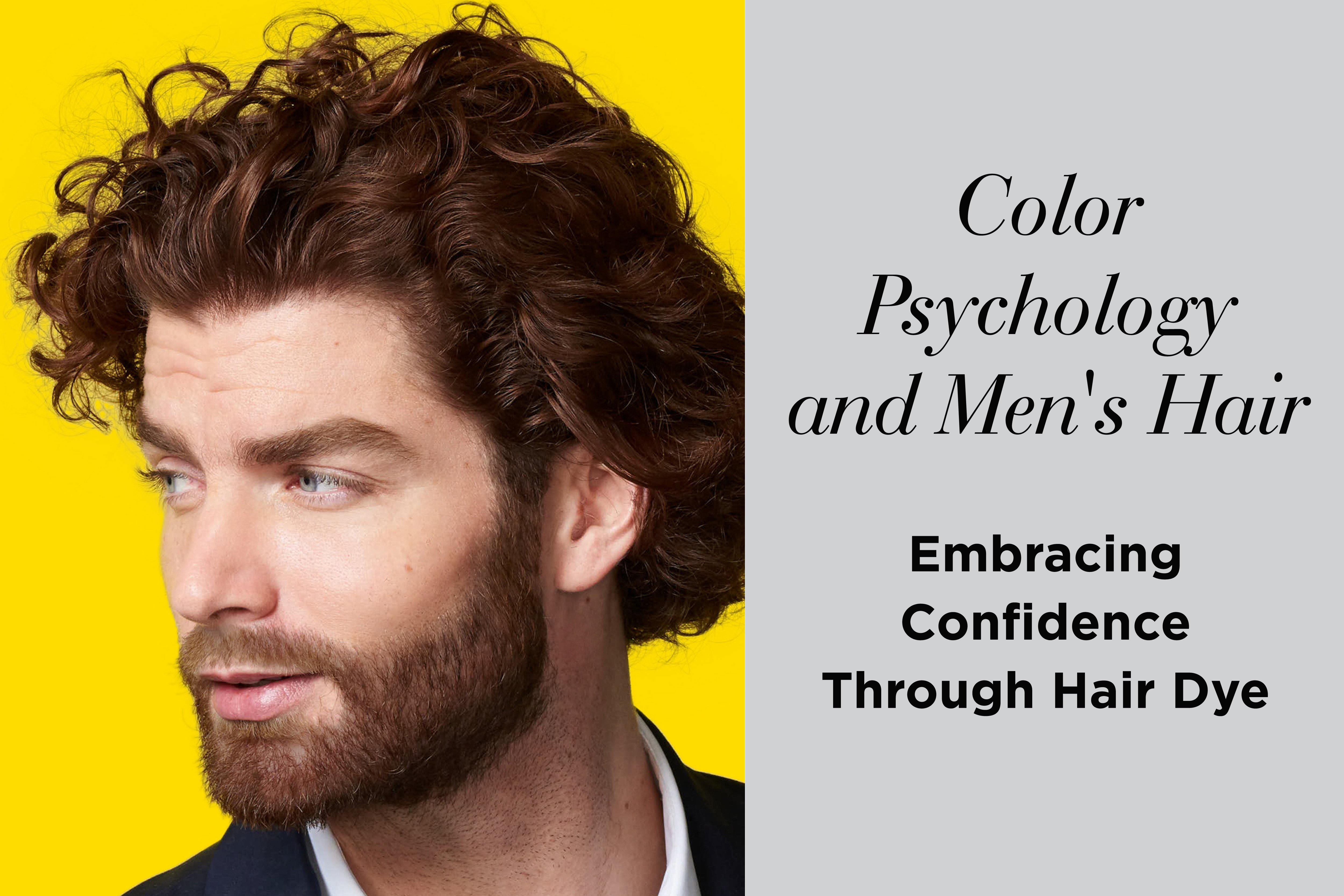 The Psychology of Hair Color for Men