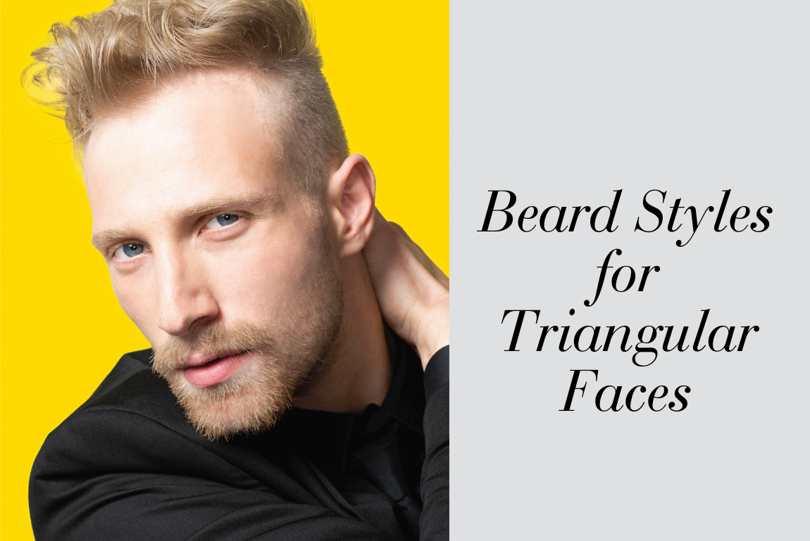 Beard Style for Triangular Faces