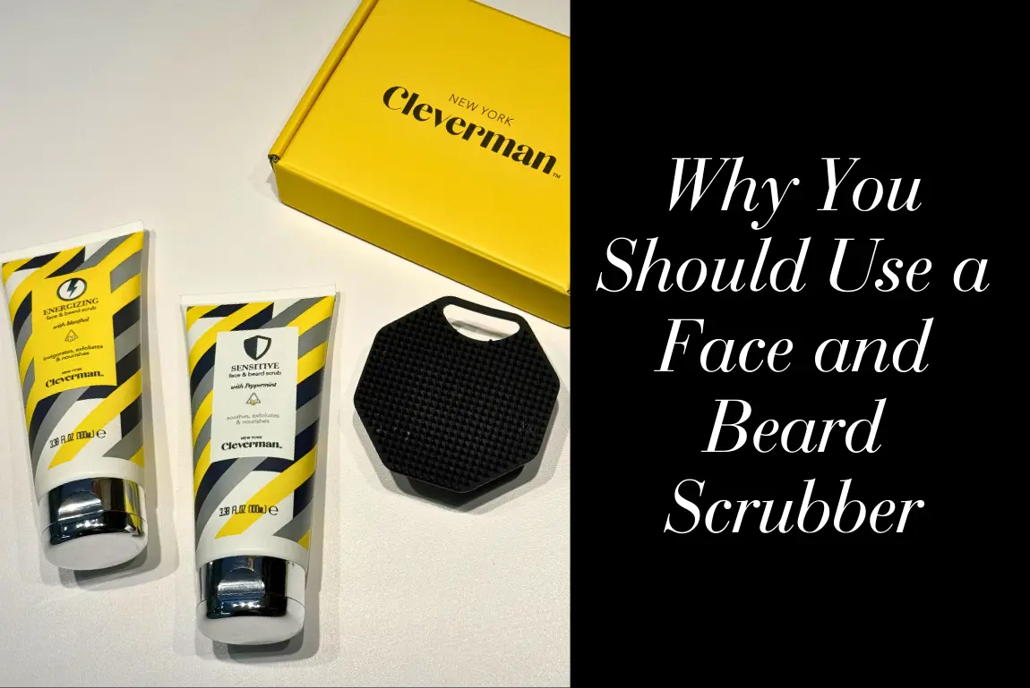 Why You Should Use a Face and Beard Scrubber