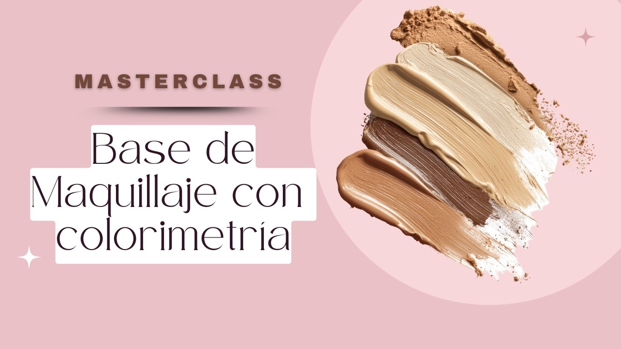 Elige tu base de maquillaje con Colorimetría