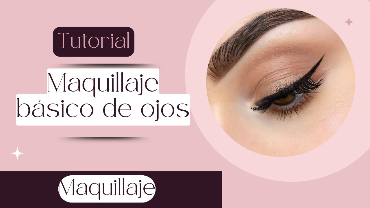 Maquillaje básico de ojos