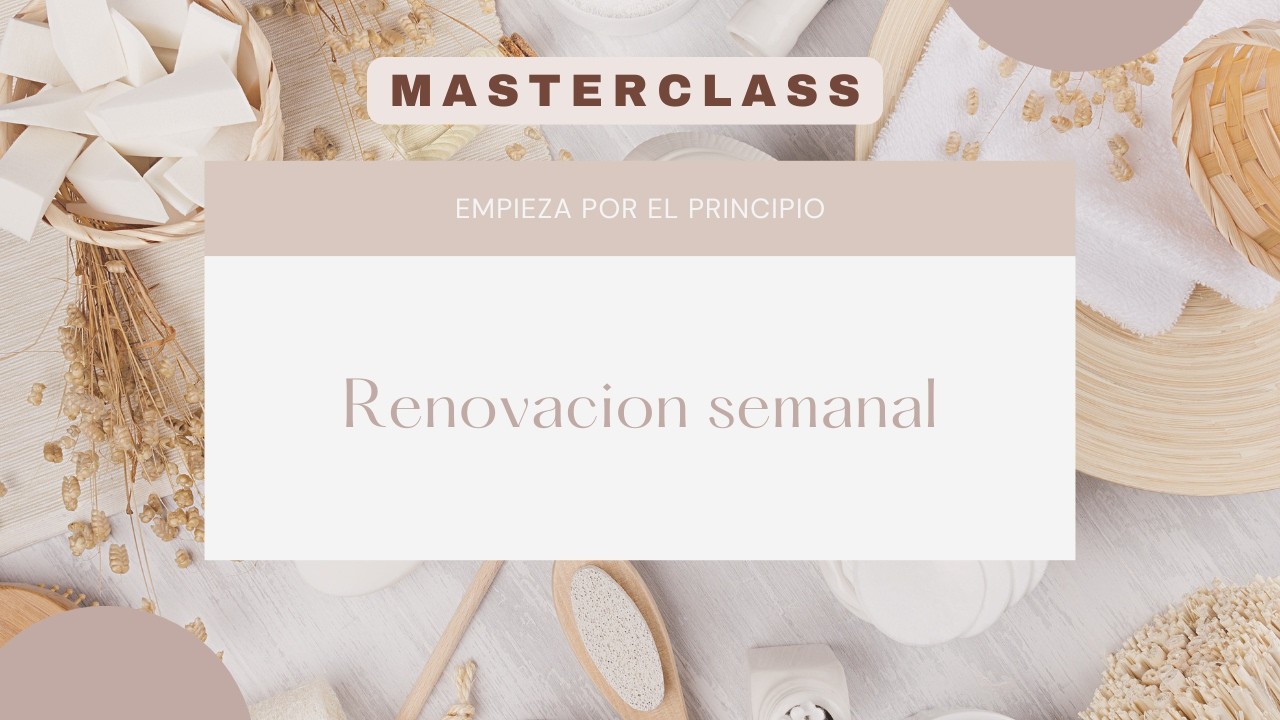 Masterclass Renovacion profunda