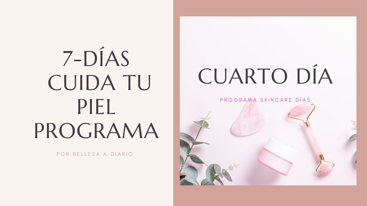 Skincare cuarta sesión