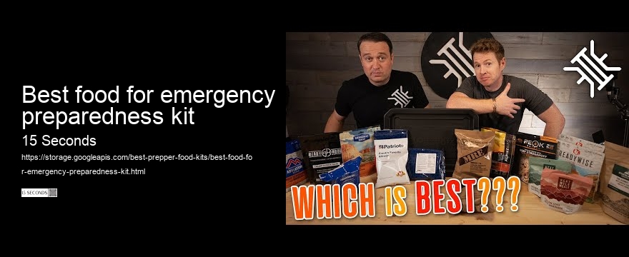 best food for emergency preparedness kit