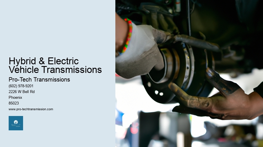 Hybrid & Electric Vehicle Transmissions