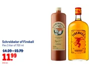 schrobbeler of fireball