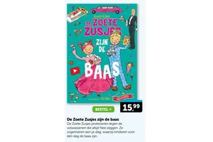 de zoete zusjes zijn de baas