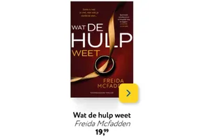 wat de hulp weet